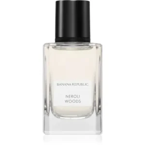 Kiárusítás Banana RepublicNeroli Woods Eau de Parfum unisex
