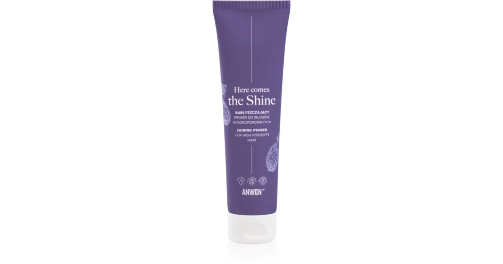 Kedvezményes ár AnwenHere Comes The Shine Shining Primer For High Porosity Hair Egységesítő sminkalap hajra